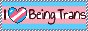 I Love Being Trans!